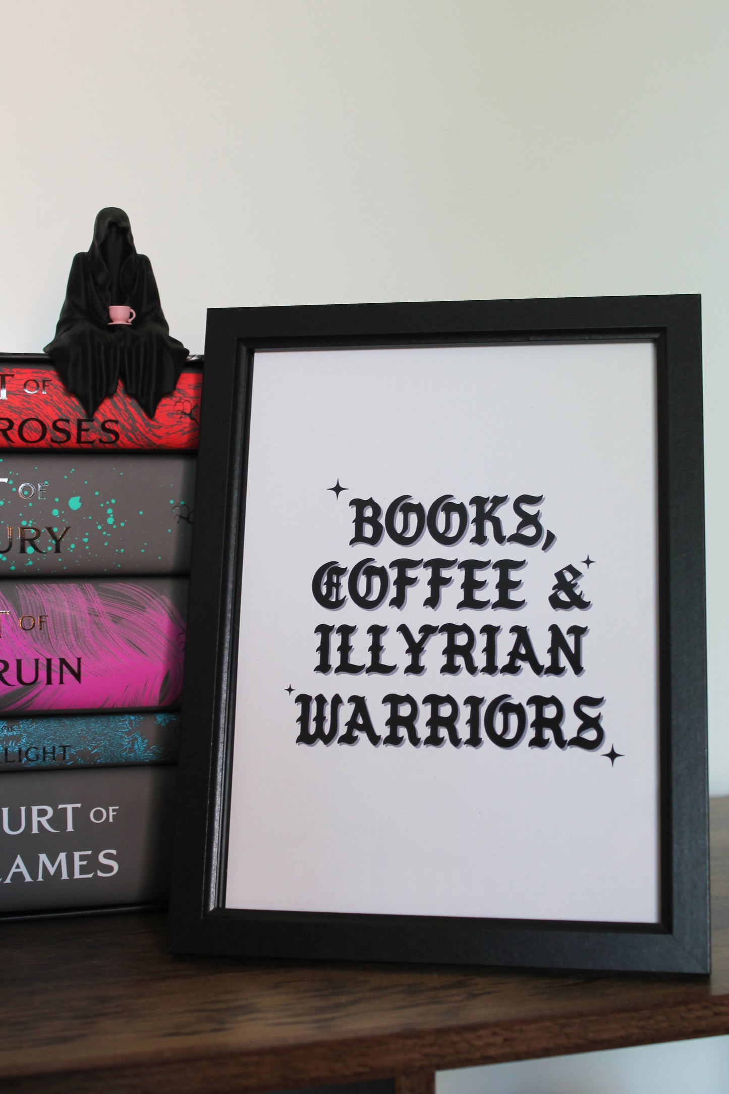 Books, Coffee & Illyrian Warriors - Print